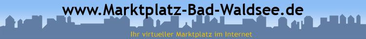 www.Marktplatz-Bad-Waldsee.de